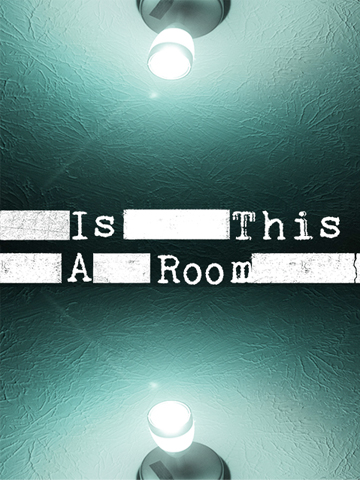 Poster artwork for Is This A Room