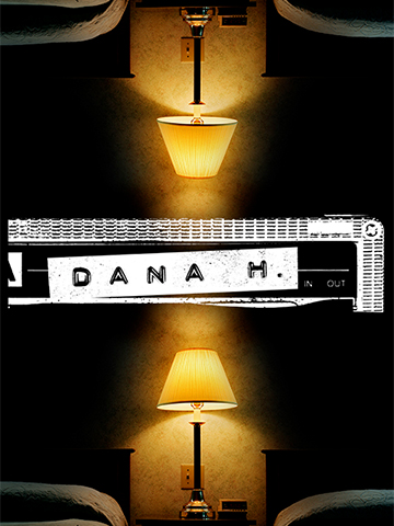 Poster artwork for DANA H.