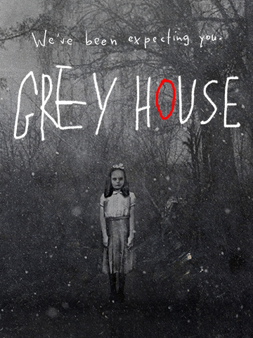 Poster artwork for GREY HOUSE