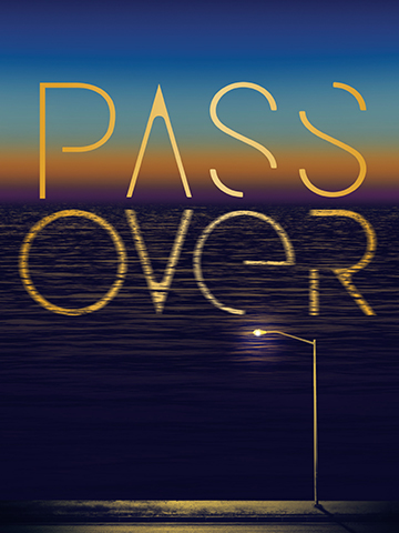 Poster artwork for PASS OVER